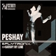 Peshay vs. Flytronix - Satisfy My Love